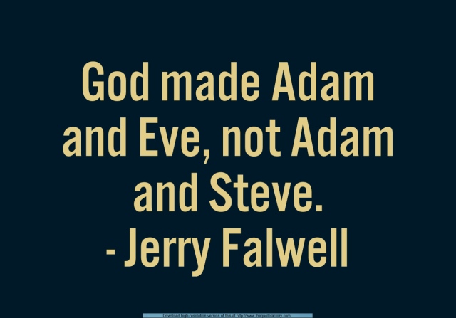 Adam and Steve quote